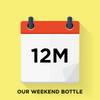 Our Weekend Bottle - 12 Month Gift Prepay freeshipping - Our Daily Bottle
